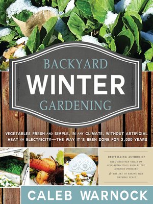 cover image of Backyard Winter Gardening